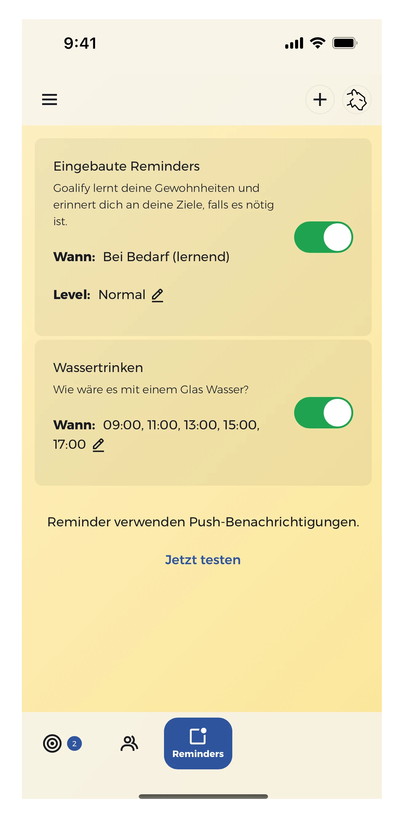 Erinnerungen helfen dir, deine Routinen zu festigen.